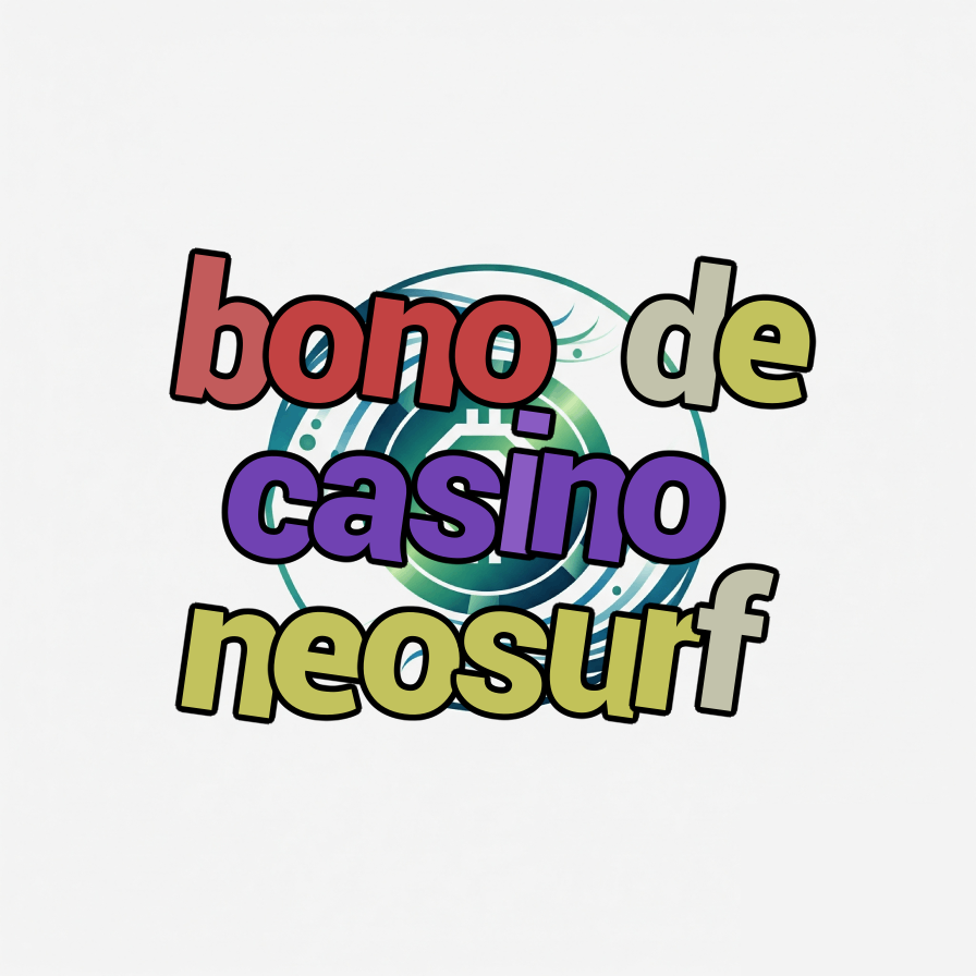 bono de casino neosurf